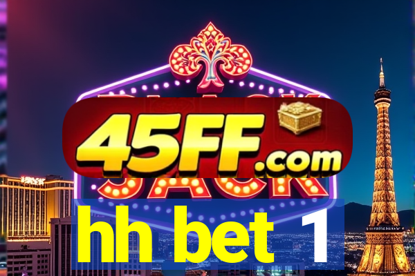 hh bet 1